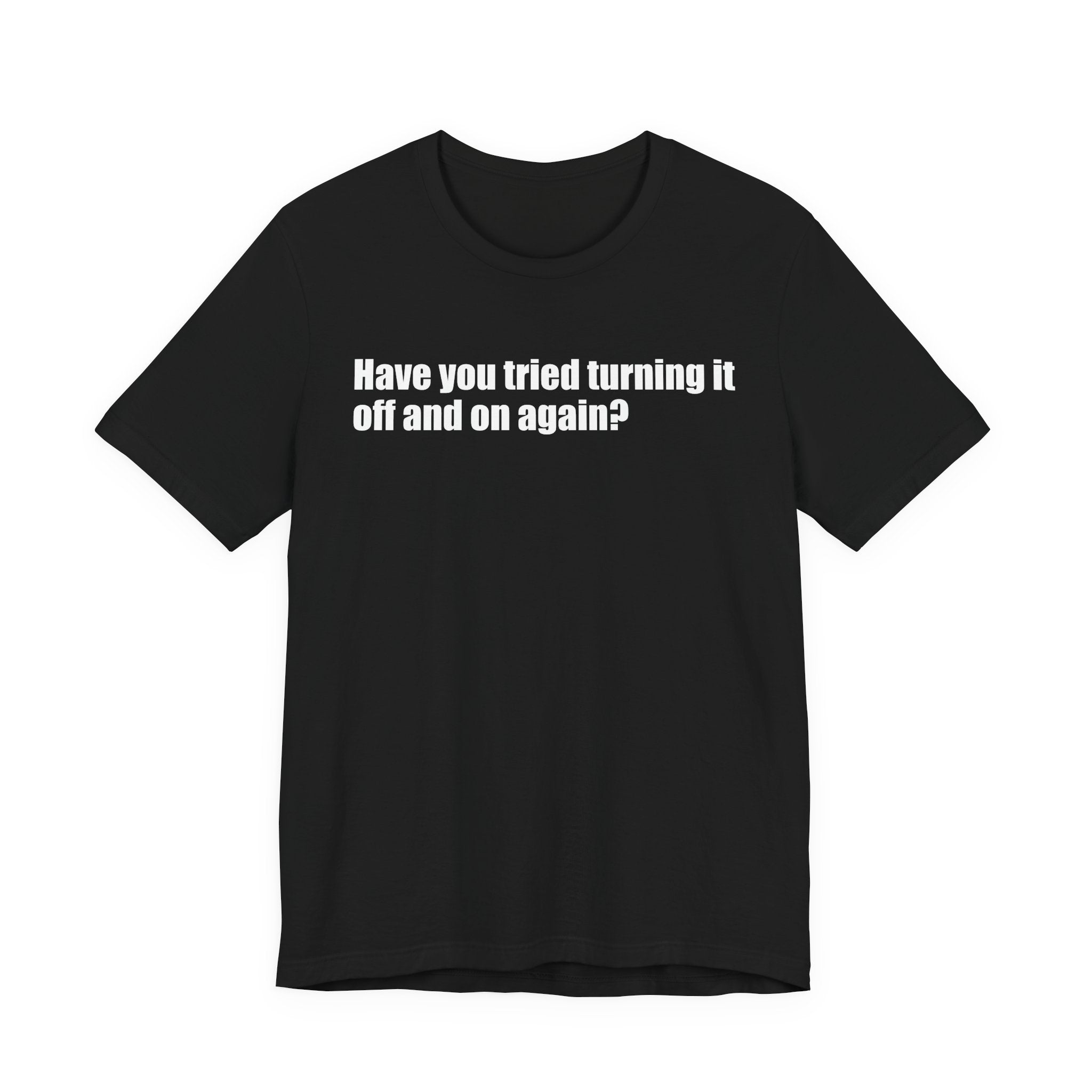 HAVE YOU TRIED… DOING THE OBVIOUS?